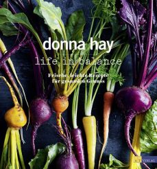 Donna Hay - Life in balance 