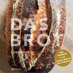 Chad Robertson - Das Brot