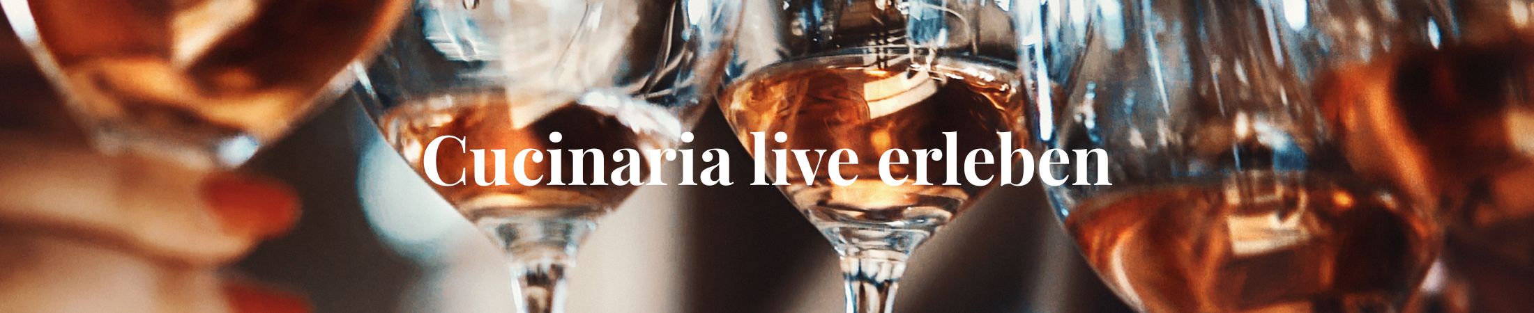 Cucinaria live erleben